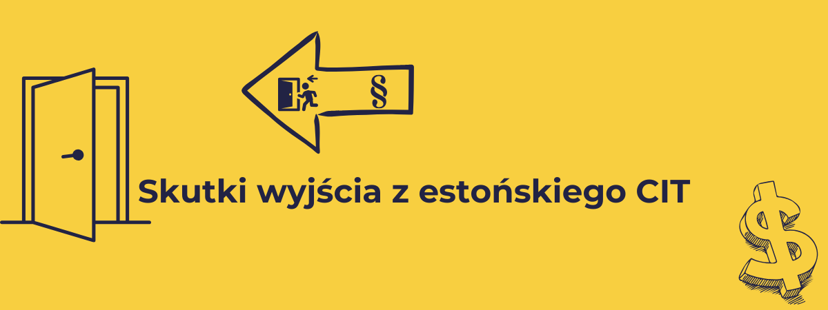 Skutki wyjścia z estońskiego CIT